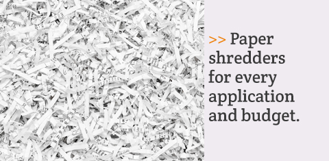 Paper shredders for every application and budget.